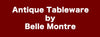アンティークテーブルウェア/ベルモントル【Antique Tableware by Belle Montre】